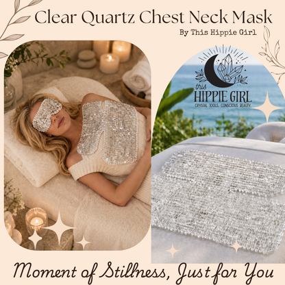 Crystal Clear Radiance™ Clear Quartz Chest & Neck Mask | Crystal Décolleté Mask | Cooling Crystal Therapy | Self Care Ritual | This Hippie Girl